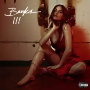 Banks - Till Now